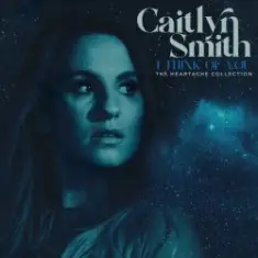 Caitlyn Smith feat. Ruston Kelly — I Think Of You