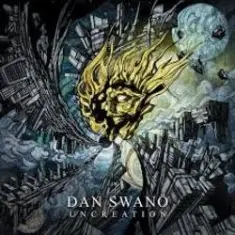Dan Swano — Uncreation