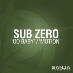 Sub Zero — Oo Baby