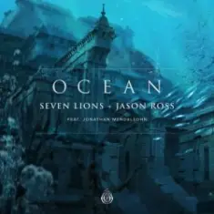 Seven Lions & Jason Ross — The Sirens
