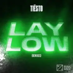 Tiesto — Lay Low (Arem Ozguc & Arman Aydin Remix)