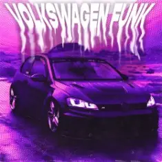 NVRXMARV & LXSTURY & justforgetme — VOLKSWAGEN FUNK