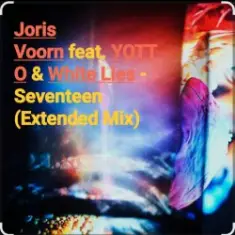 Joris Voorn feat. YOTTO & White Lies — Seventeen (Extended Mix)