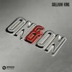 Sullivan King — On & On