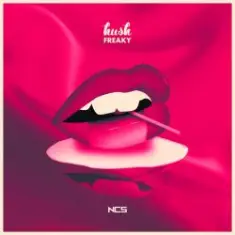 Hush — Freaky