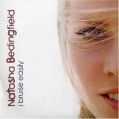 Natasha Bedingfield — I Bruse Easily