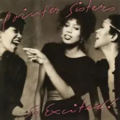 The Pointer Sisters — I'm So Excited
