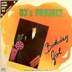 DJ's Project — Birthday Girl [DJ Dance Mix]