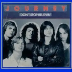 Journey — Dont Stop Believin