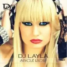 DJ Layla feat. Sianna — Sing My Song