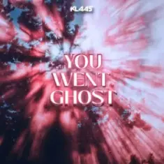 Klaas — You Went Ghost