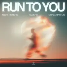 Nicky Romero & Almero & Grace Barton — Run To You