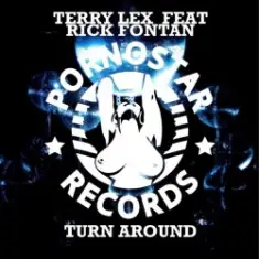 Terry Lex feat. Rick Fontan — Turn Around (Original Mix)