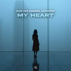 Alex Van Sanders & Sharapov — My Heart