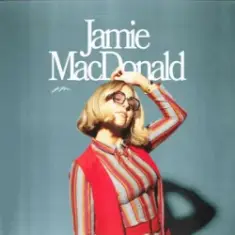 Jamie MacDonald — Ain't No Way