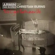 Armin van Buuren feat. Christian Burns — This Light Between Us (Album Version)