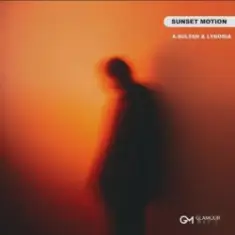 A-Sultan & Lynoria — Sunset Motion