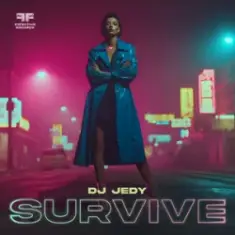 DJ JEDY — Survive