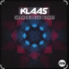 Klaas — Close To You