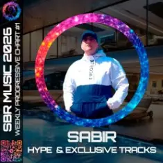 Sabir — Weekly Progressive Chart #1 [Intro Voice]