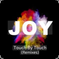 Joy — Touch by Touch (NATHAN Inspired Version 2026)