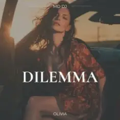 MD Dj & Olivia — Dilemma