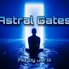Jerbi — Astral Gates || Psy Trance Mix