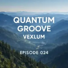 Vexlum — Quantum Groove 024