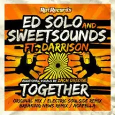 Deekline & Ed Solo with Sweetsounds feat Darrison — Together
