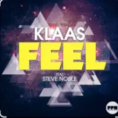 Klaas feat. Steve Noble — Feel (Original Mix)